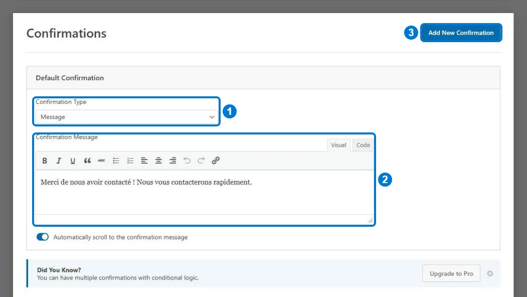 Réglages Confirmations de WPForms : type de confirmation et message affiché après l'envoi